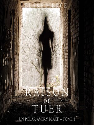 cover image of Raison de Tuer